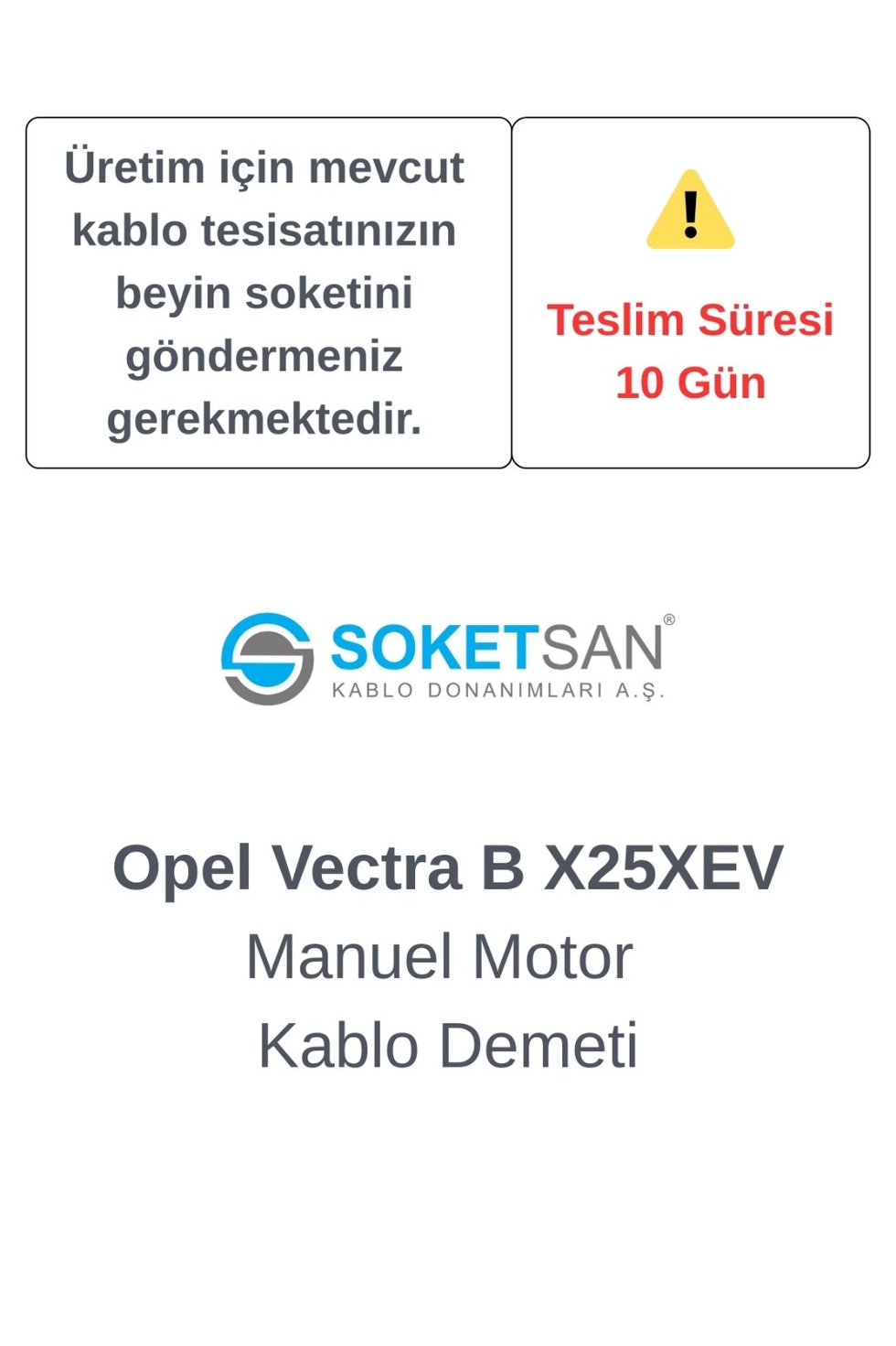 Opel Vectra B X25XEV Manuel Motor Kablo Demeti