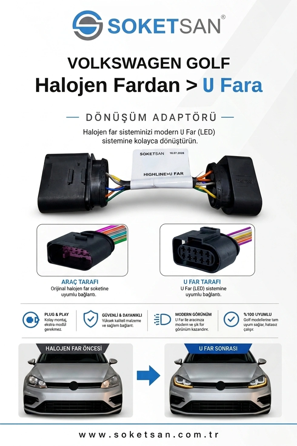 Volkswagen Golf 7 Halojen > U Far Dönüştürücü Adaptör